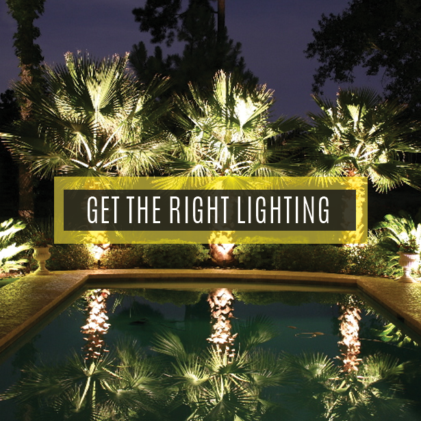 Get the Right Lighting – #LandscapeLighting