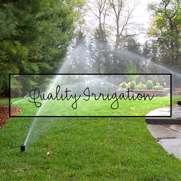 Quality Irrigation