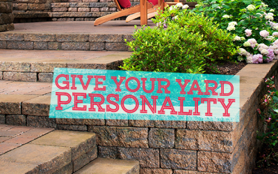 Give Your Yard Personality