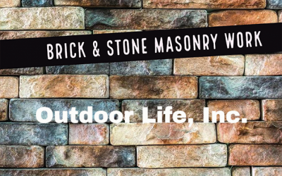 Brick and Stone Masonary – #OutdoorLife