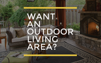 Want an outdoor living area?